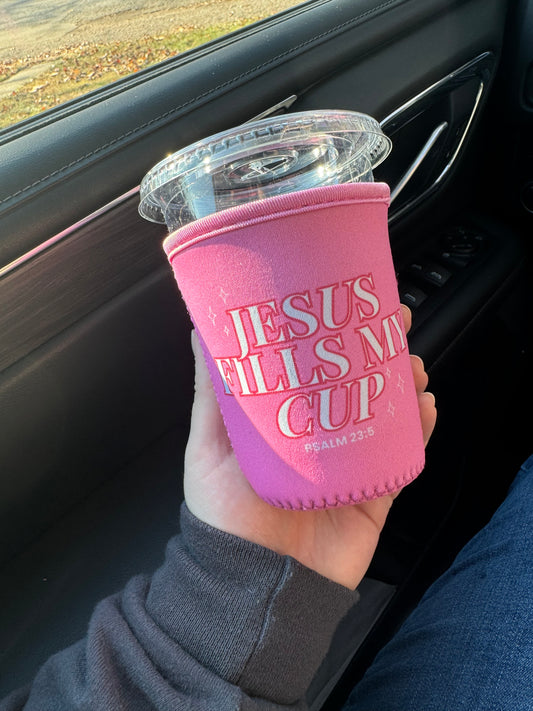 Jesus Fills My Cup Drink Sleeve