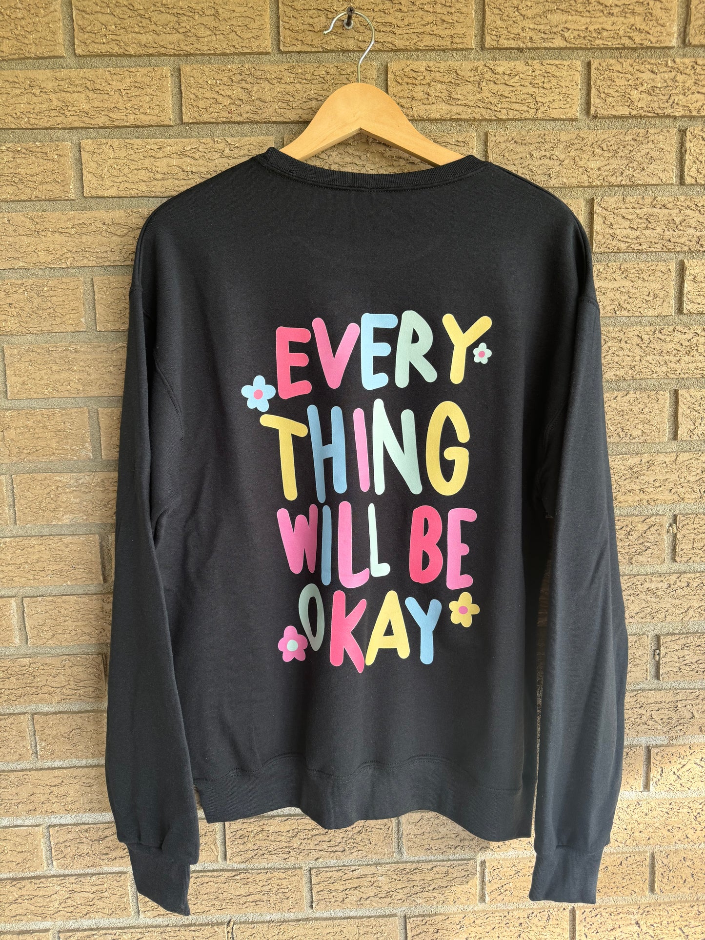 Everything Will Be Okay Shirt