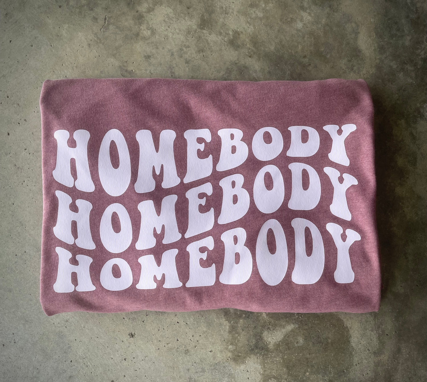 Homebody Tee